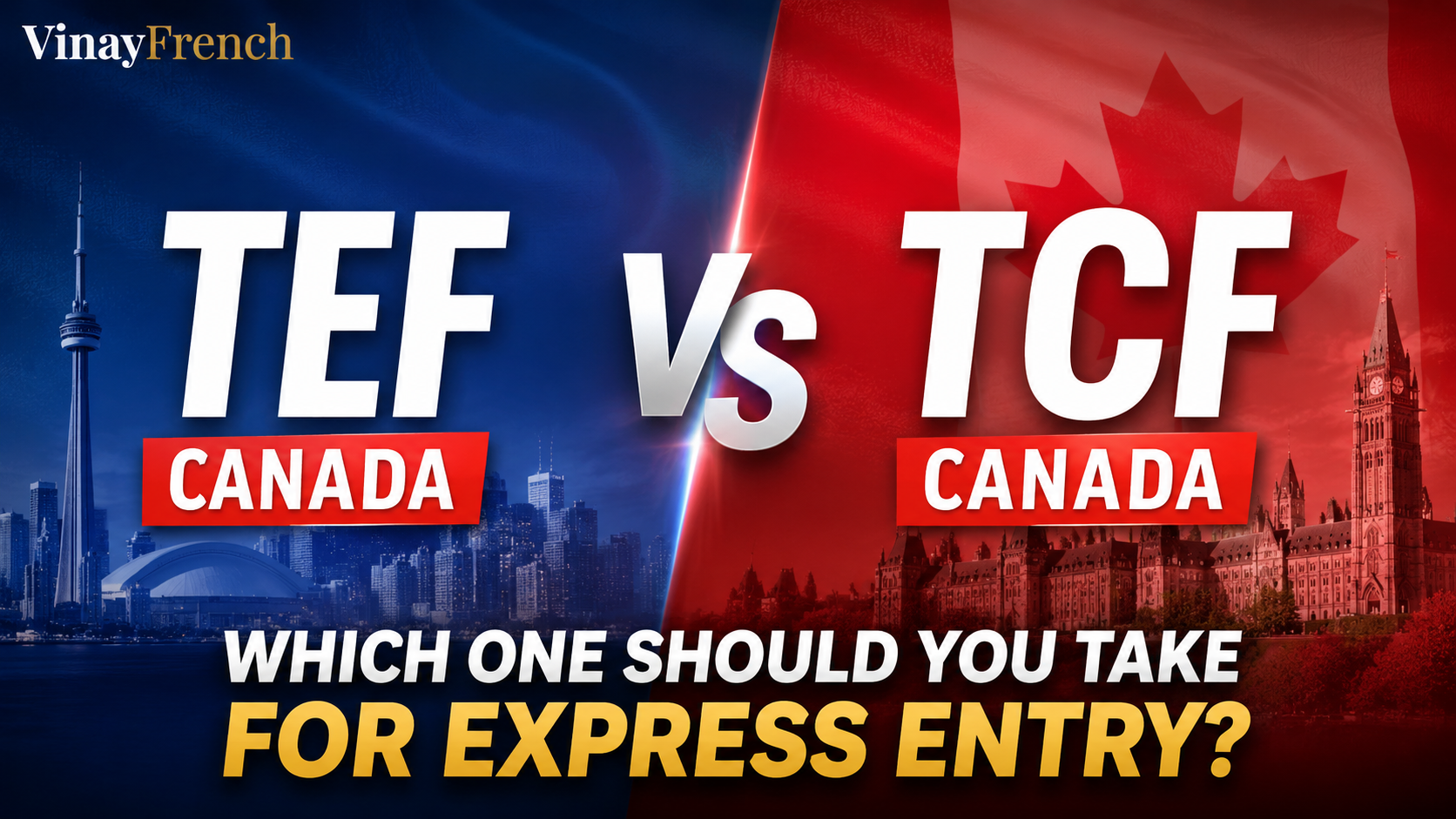 Blog TEF Canada vs TCF Canada